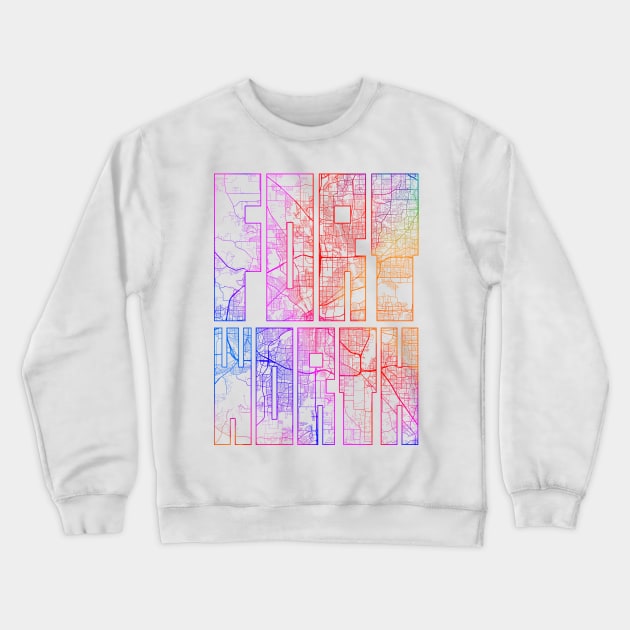 Fort Worth, USA City Map Typography - Colorful Crewneck Sweatshirt by deMAP Studio